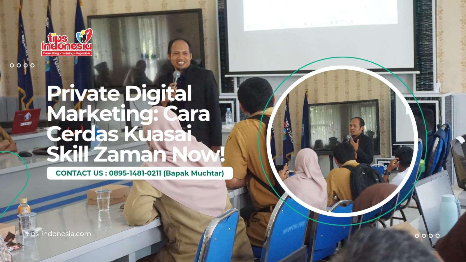 PRIVATE DIGITAL MARKETING : CARA CERDAS KUASAI SKILL ZAMAN NOW | TIPS INDONESIA | 0895-1481-0211