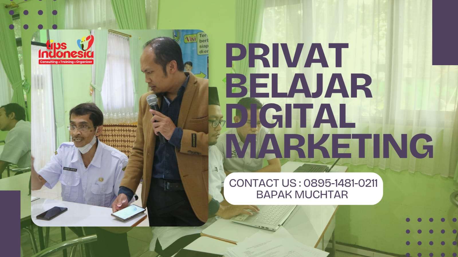 PRIVAT BELAJAR DIGITAL MARKETING | TIPS INDONESIA | 0895-1481-0211