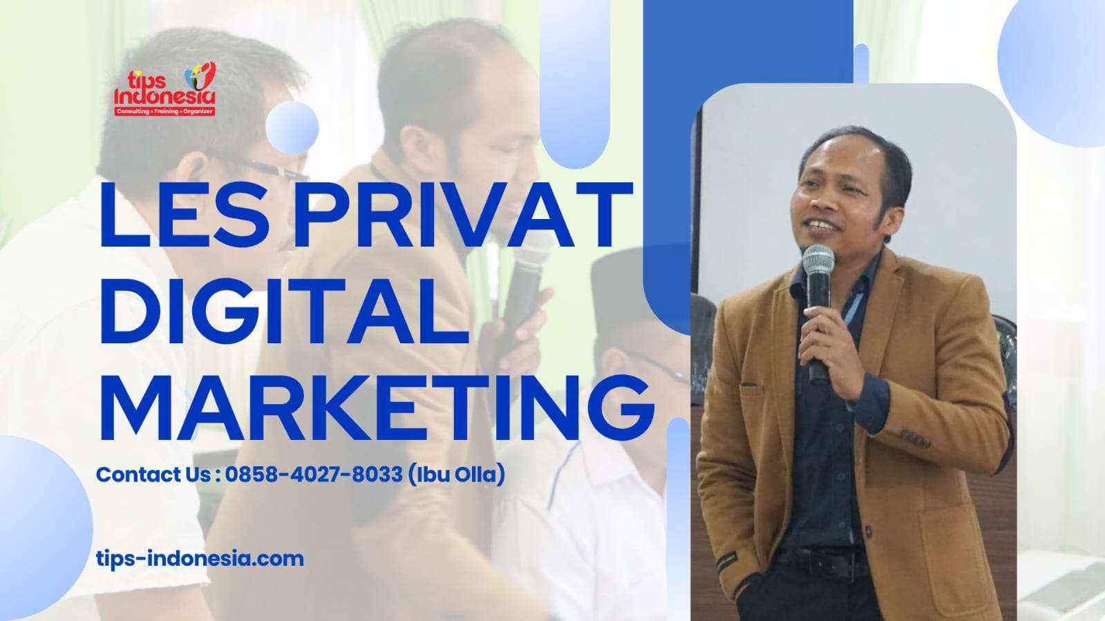 LES PRIVAT DIGITAL MARKETING | TIPS INDONESIA | 0858-4027-8033