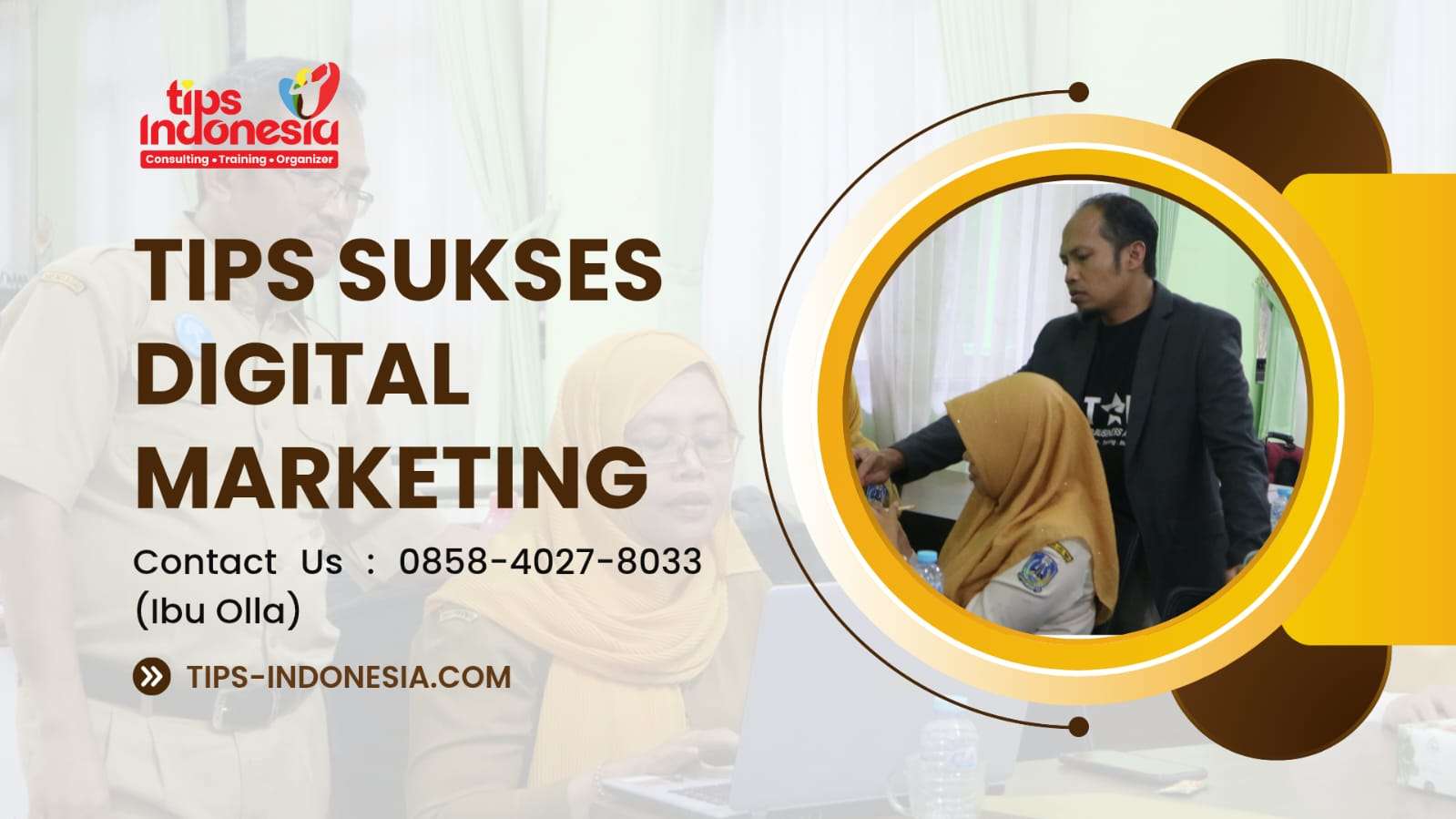 TIPS SUKSES DIGITAL MARKETING | TIPS INDONESIA | 0858-4027-8033