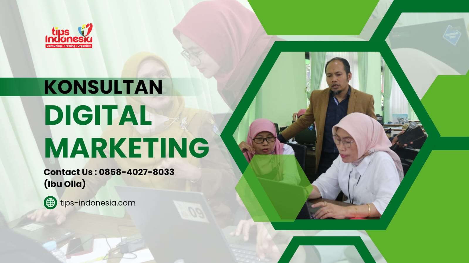 KONSULTAN DIGITAL MARKETING BISNIS | TIPS INDONESIA | 0858-4027-8033