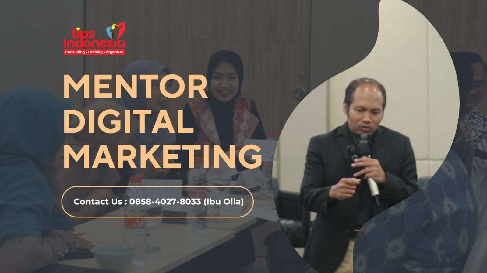 MENTOR DIGITAL MARKETING | TIPS INDONESIA | 0858-4027-8033
