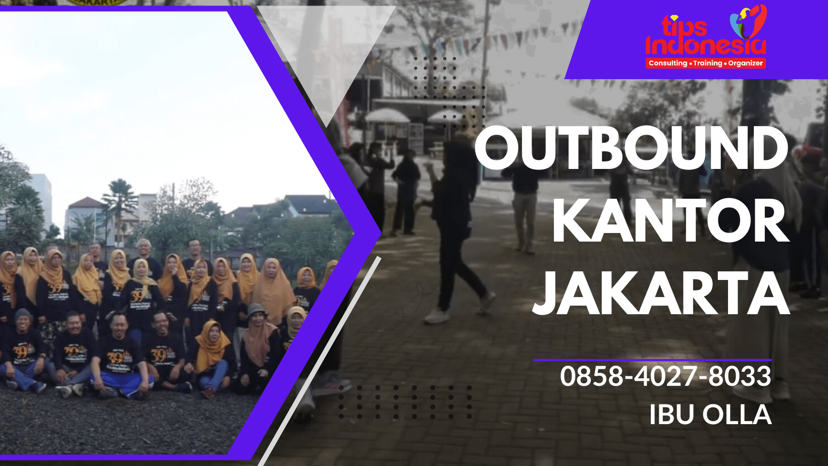 OUTBOUND KANTOR JAKARTA | TIPS INDONESIA | 0858-4027-8033