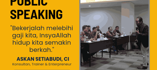 KARAKTERISTIK UTAMA DALAM PUBLIC SPEAKING | KURSUS PUBLIC SPEAKING | 0858-5549-4440