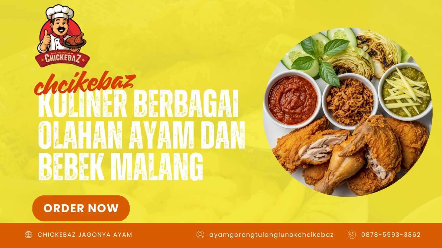 KULINER BERBAGAI OLAHAN AYAM DAN BEBEK MALANG | CHICKEBAZ | 0878-5993-3862