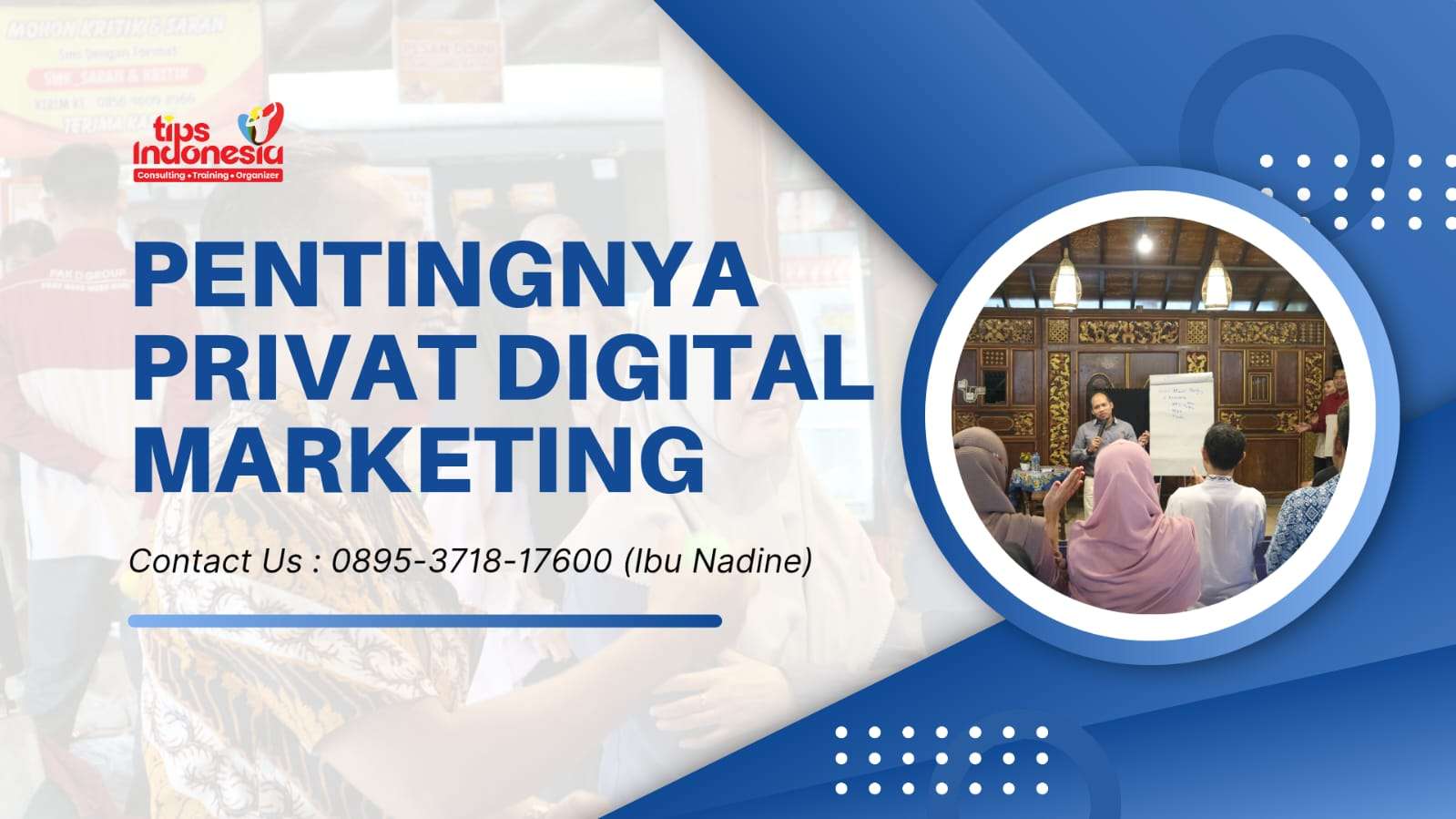 PENTING NYA PRIVAT DIGITAL MARKETING UNTUK INVESTASI | TIPS INDONESIA | 0895-3718-17600