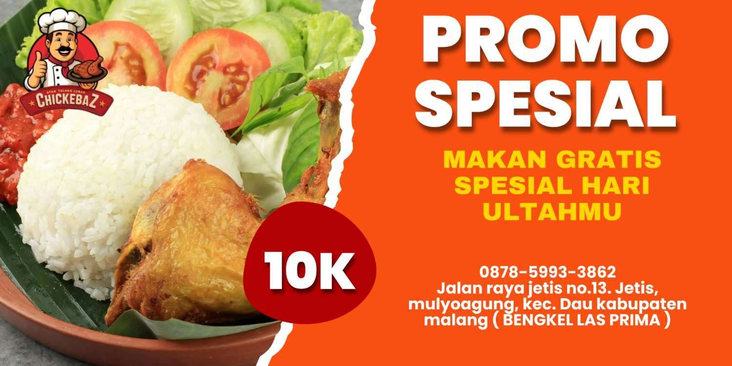 MAKAN GRATIS SPESIAL HARI ULTAHMU DI CHICKEBAZ | CHICKEBAZ | 0878-5993-3862