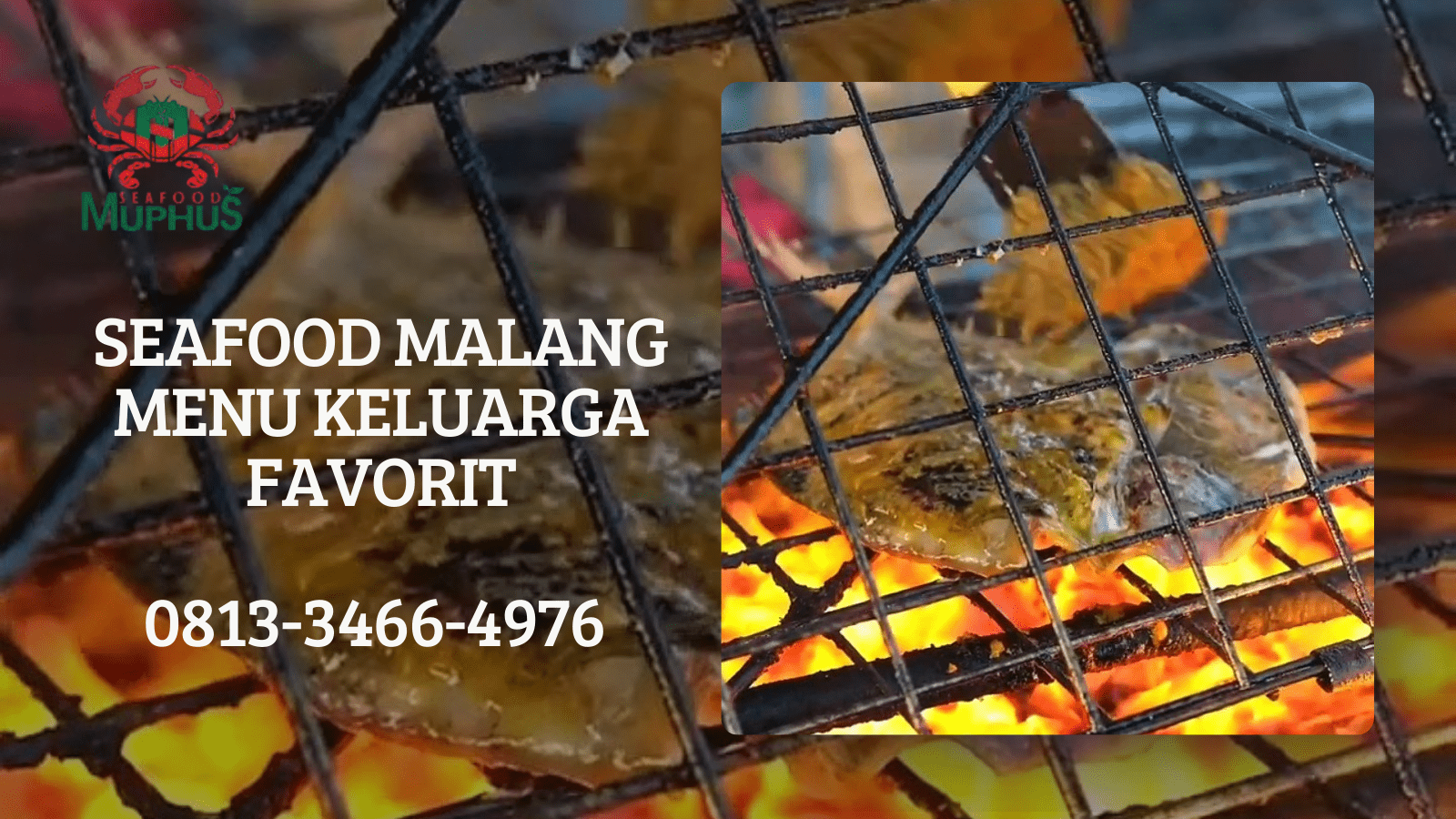 SEAFOOD MALANG MENU KELUARGA FAVORIT |  SEAFOOD MUPHUS | 0813-3466-4976