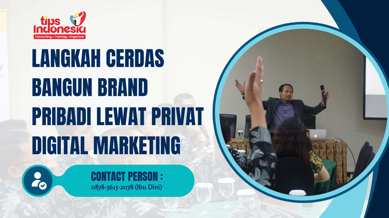 LANGKAH CERDAS BANGUN BRAND PRIBADI LEWAT PRIVAT DIGITAL MARKETING | TIPS INDONESIA | 0878-3615-2078