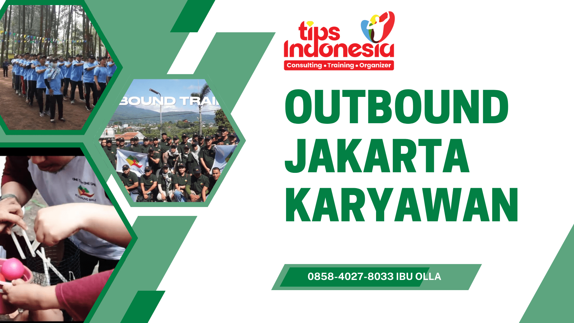 OUTBOUND JAKARTA KARYAWAN | TIPS INDONESIA | 0858-4027-8033