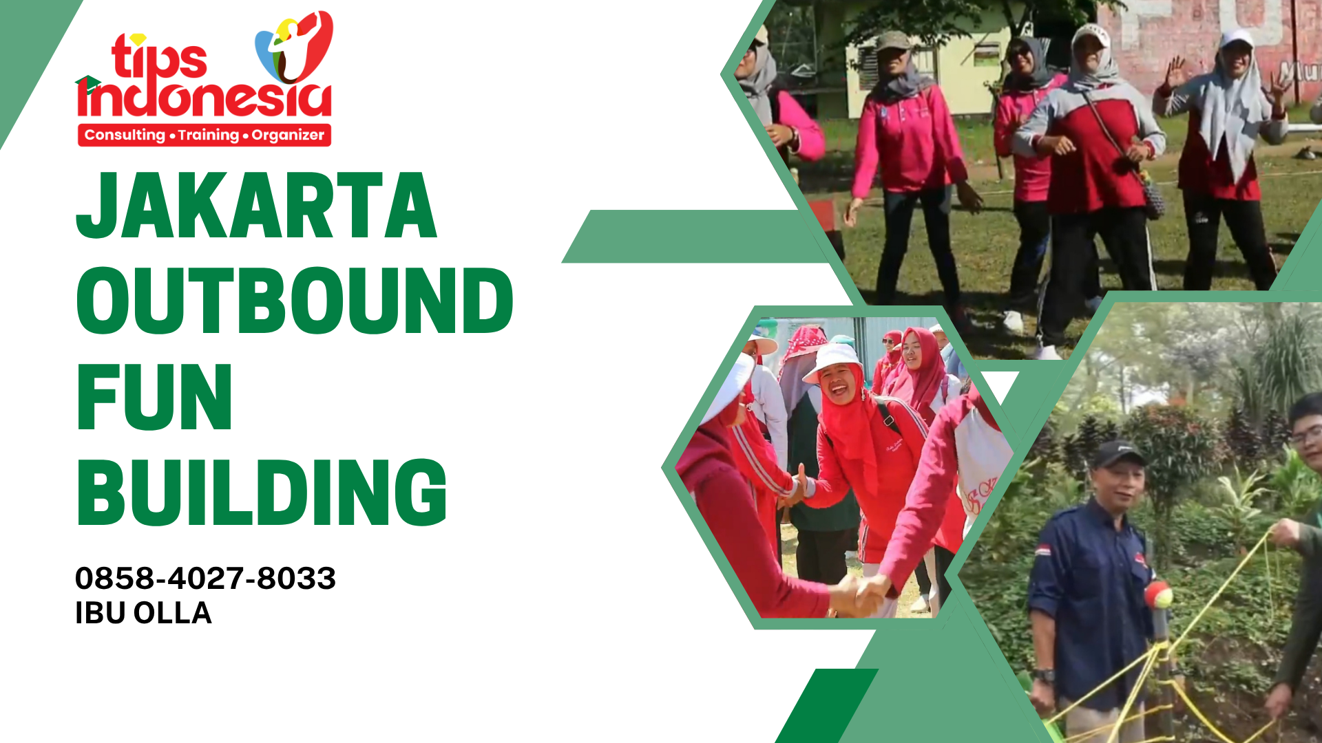 JAKARTA OUTBOUND FUN BUILDING | TIPS INDONESIA | 0858-4027-8033