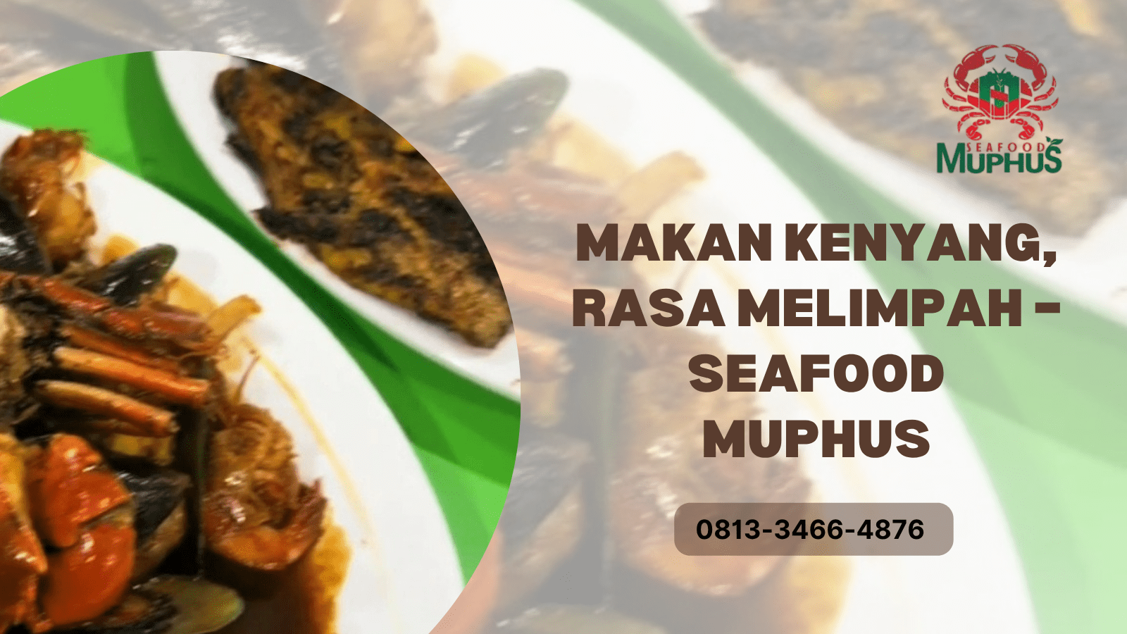 SEAFOOD MALANG SEGARNYA BIKIN NAGIH! | SEAFOOD MUPHUS | 0813-3466-4876