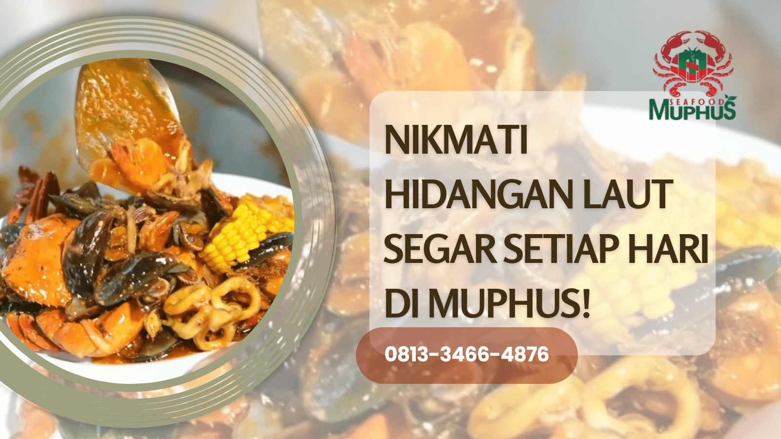 NIKMATI HIDANGAN LAUT SEGAR SETIAP HARI DI MUPHUS! | SEAFOOD MUPHUS | 0813-3466-4876