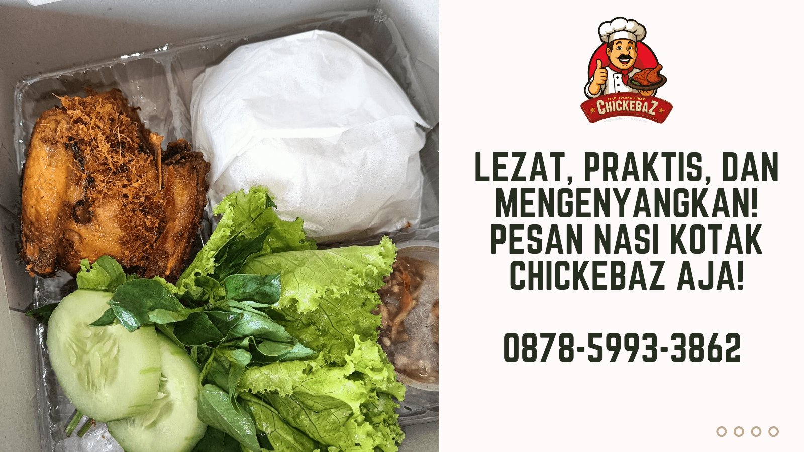 LEZAT, PRAKTIS, DAN MENGENYANGKAN! PESAN NASI KOTAK CHICKEBAZ AJA! | CHICKEBAZ | 0878-5993-3862