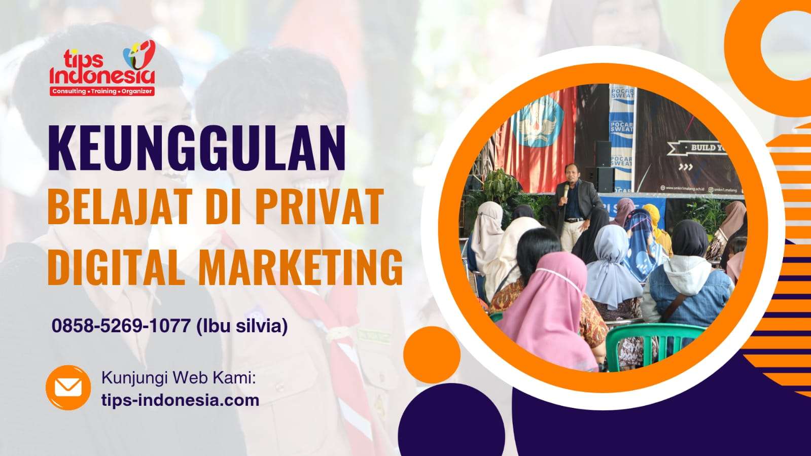 KEUNGGULAN BELAJAR PRIVAT DIGITAL MARKETING UNTUK BISNIS | TIPS INDONESIA | 0858-5269-1077