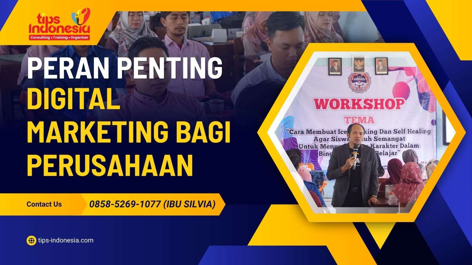 PERAN PENTING DIGITAL MARKETING BAGI PERUSAHAAN | TIPS INDONESIA | 0858-5269-1077