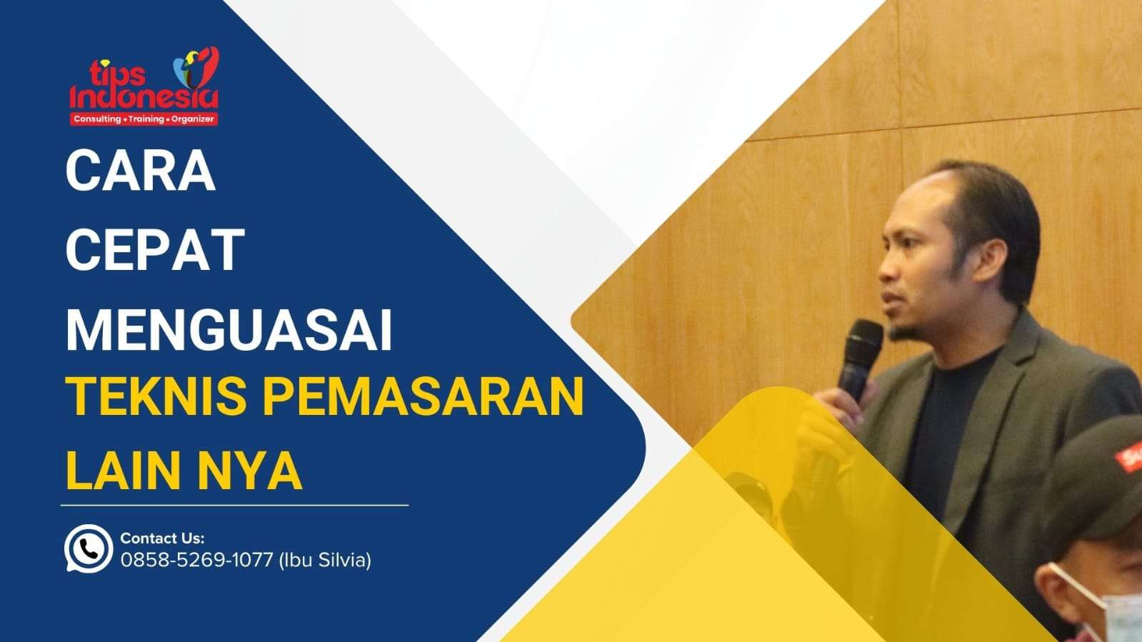 KURSUS PRIVATE DIGITAL MARKETING: CARA CEPAT MENGUASAI TEKNIK PEMASARAN ONLINE | TIPS INDONESIA | 0858-5269-1077