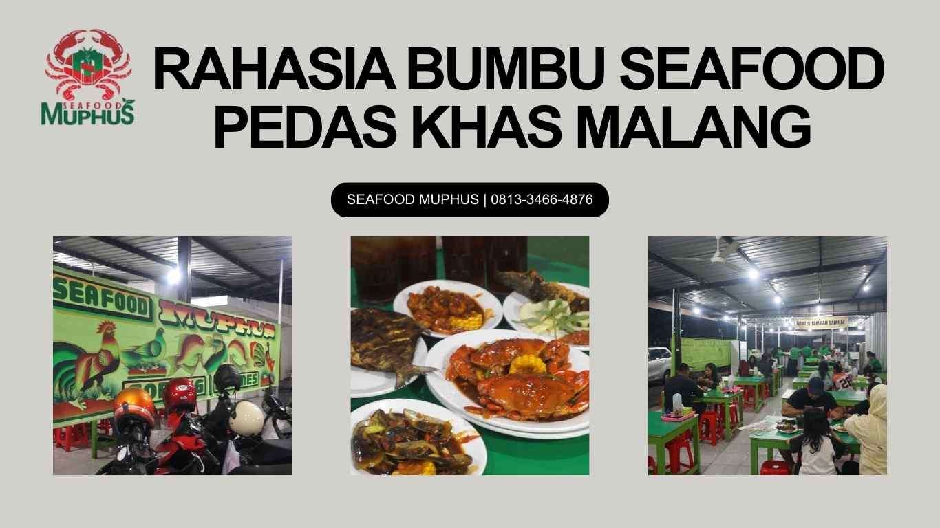 RAHASIA BUMBU SEAFOOD PEDAS KHAS MALANG | SEAFOOD MUPUS | 0813-3466-4876